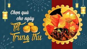 Quà tặng trung thu cho khách hàng